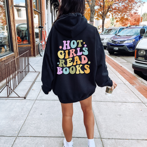 Hot Girls Read Books Hoodie