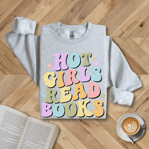 Hot Girls Read Books Crewneck Sweatshirt