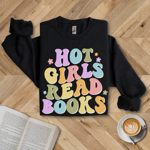 Hot Girls Read Books Crewneck Sweatshirt