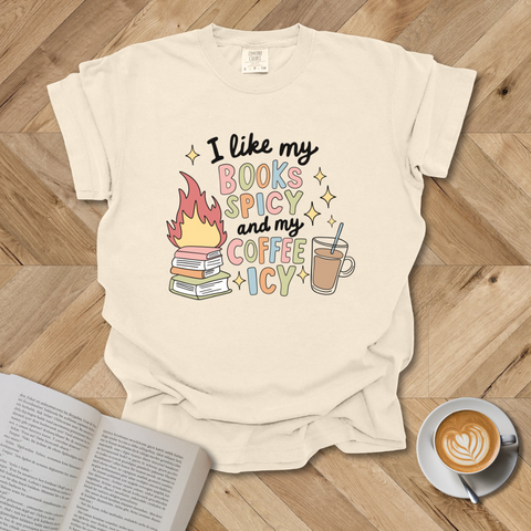 I Like My Books Spicy Colorful T-Shirt