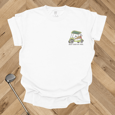 Best Dad By Par T-shirt
