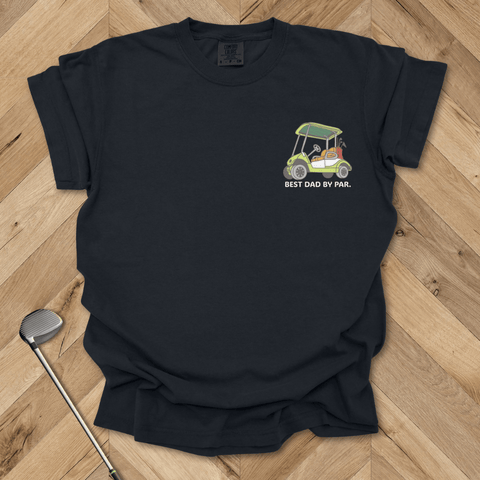 Best Dad By Par T-shirt