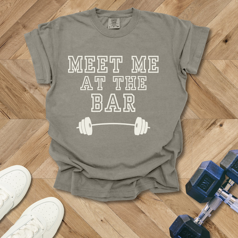 Meet me at the Bar Gym T-Shirt