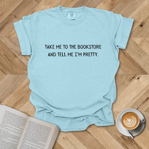 Take me to the Bookstore T-shirt