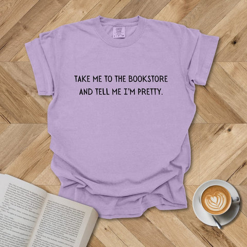 Take me to the Bookstore T-shirt