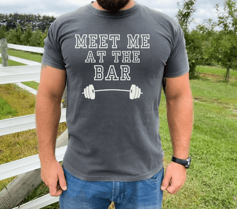 Meet me at the Bar Gym T-Shirt