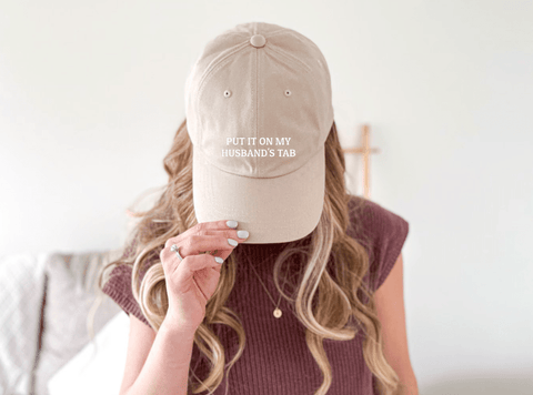 Put It On My Husband's Tab Hat